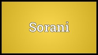 Sorani Meaning