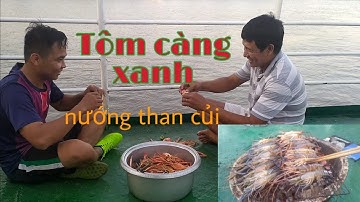 Tôm càng xanh nướng than củi cuối tuần|DuongPham24