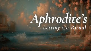 Aphrodite’s Letting Go Ritual 🌸 Divine Feminine Soft Harp screenshot 5