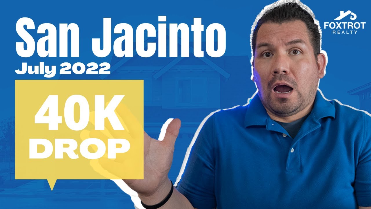 July 2022 San Jacinto Real Estate Market Report YouTube