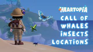 All Insect Locations EXPOSED! 🪲 - How to Find Every Call of Whales Fashionwave Insect in Heartopia All Insect Locations EXPOSED! 🪲 - How to Find Every Call of Whales Fashionwave Insect in Heartopia