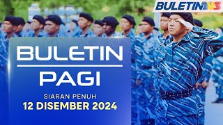 PLKN 3.0: Pelajar Pernah Sertai Kadet Sekolah Diberi Keutamaan | Buletin Pagi, 12 Disember 2024