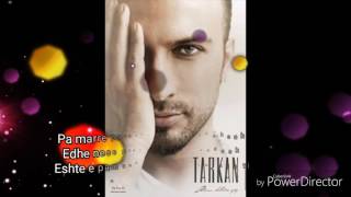 Tarkan-Isim Olmaz Me Titra Shqip