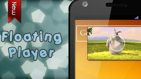 How to add floating video feature in any android