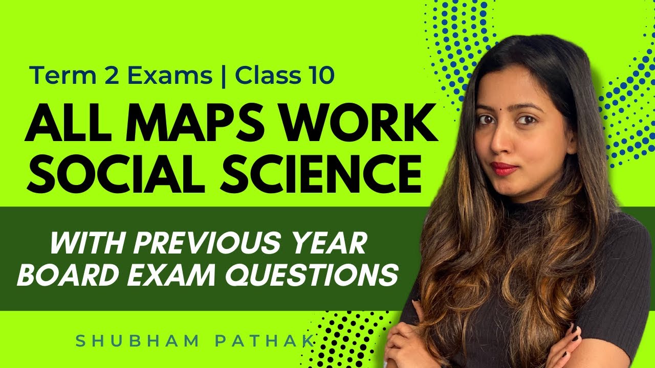 Class 10 Cbse Sst Maps