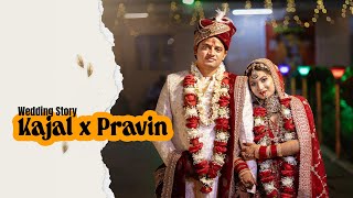 ✨ Kajal & Pravin Wedding Cinematic Highlights | Indian Wedding Video | Cinematic Wedding Film 2025 ✨