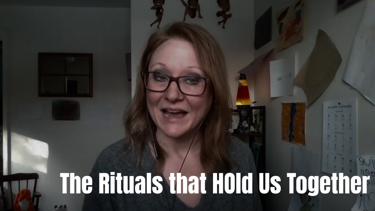 The Rituals that Hold Us Together