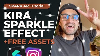 KiraKira Sparkle Glitter Effect in Spark AR Studio Tutorial + Free Assets | Instagram Filter Kira screenshot 1