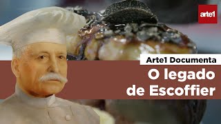 AUGUSTE ESCOFFIER: A ORIGEM DA ALTA GASTRONOMIA | Teaser - YouTube