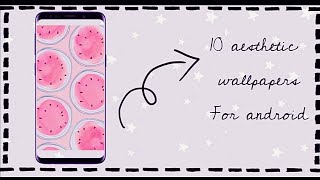 Aesthetic wallpaper for android🌸 | android wallpapers | aesthetic wallpapers screenshot 3