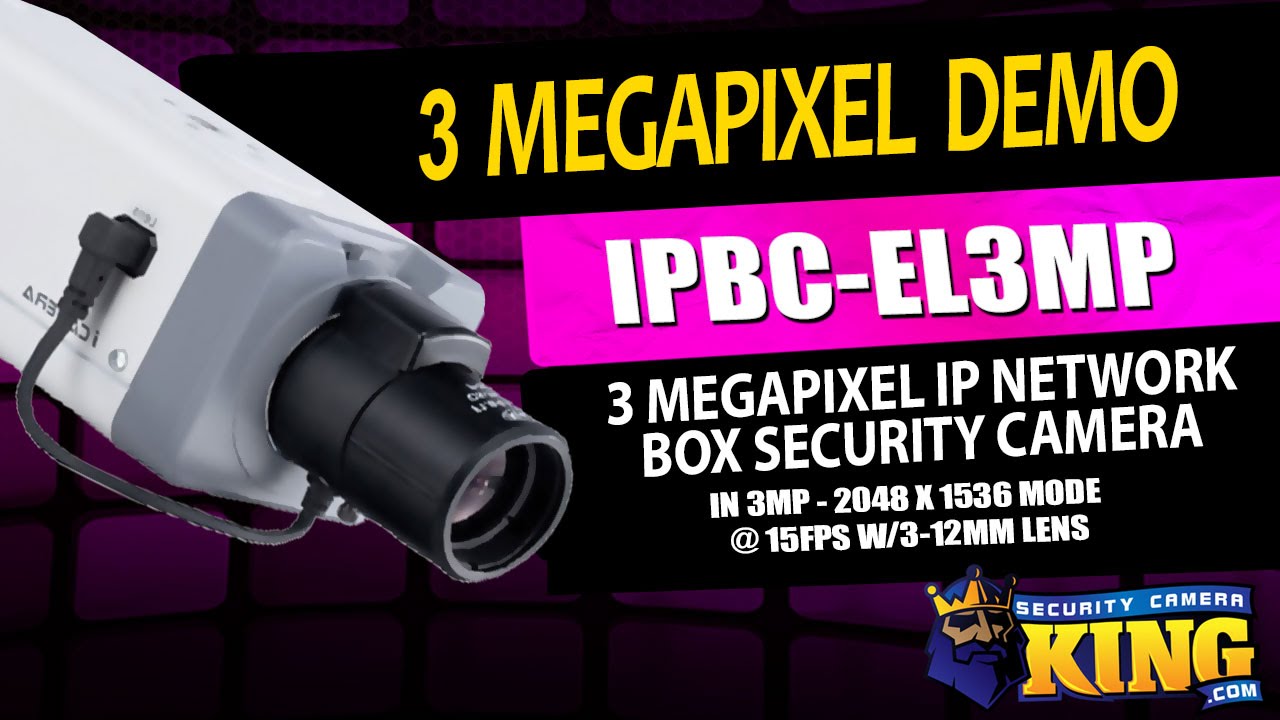 3MP (2048x1536 - 20fps) with 3-12mm lens demo - 3 Megapixel IP Box ...