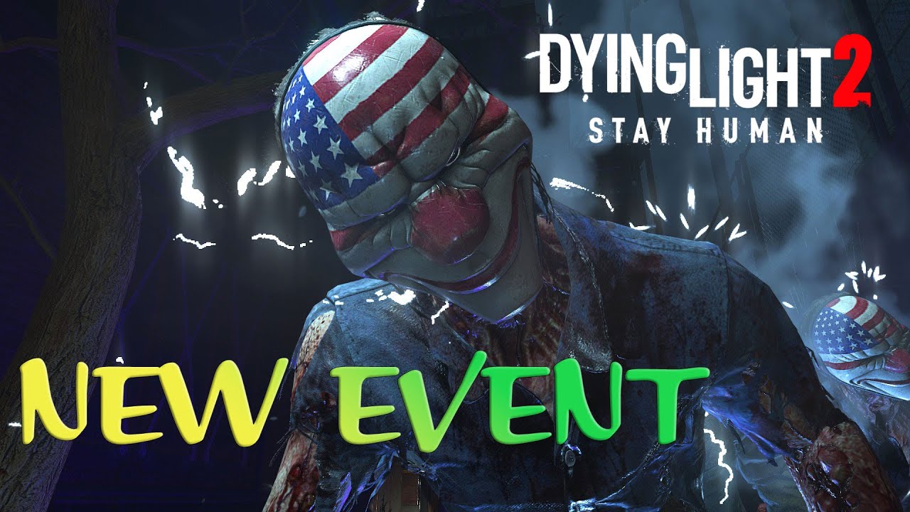 Payday event in Dying Light 2 YouTube