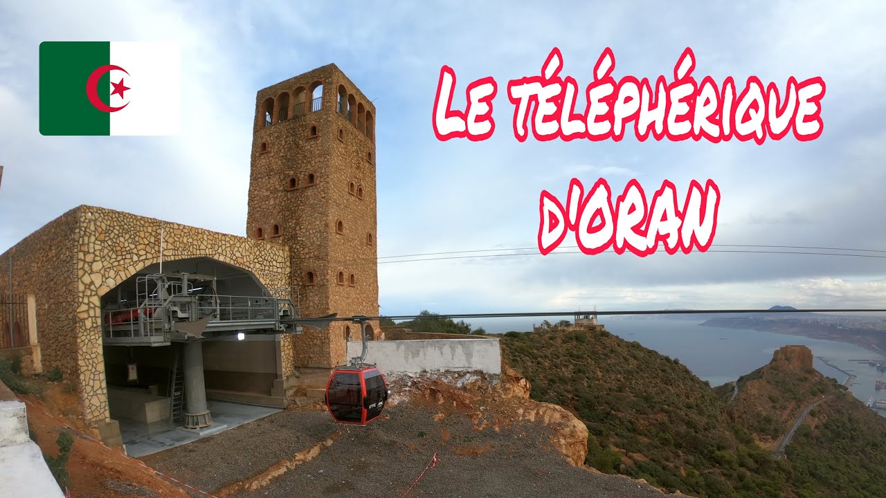 Transportation in Algeria, Cable Car in ORAN 2023 YouTube
