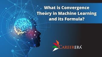 What is convergence theory in Machine Learning | Convergence in gradient descent | Machine Learning