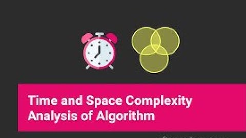 18CS42_DAA_Analysis_Framework