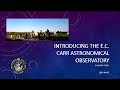Introducing the E.C. Carr Astronomical Observatory