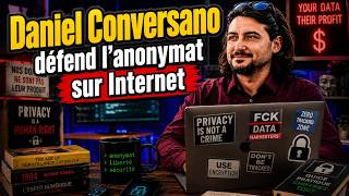 Daniel Conversano défend l’anonymat sur Internet