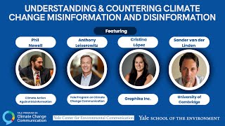 Understanding & Countering Climate Change Misinformation and Disinformation