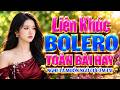 LK BOLERO KHÔNG QUẢNG CÁO, Đỉnh Cao Nhạc Xưa Bolero Trữ Tình TOÀN BÀI HAY, Nghe Là Ngủ Vì Cực Phê