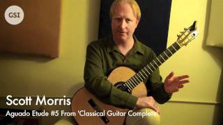 Scott Morris Video Lesson - Aguado 'Etude No. 5' Part 2
