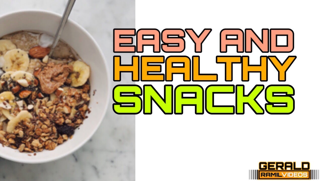 Easy and Healthy Snacks | How to get Weight Loss - YouTube