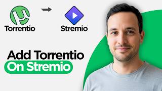 How to Add Torrentio On Stremio (2026 Step by Step Guide)