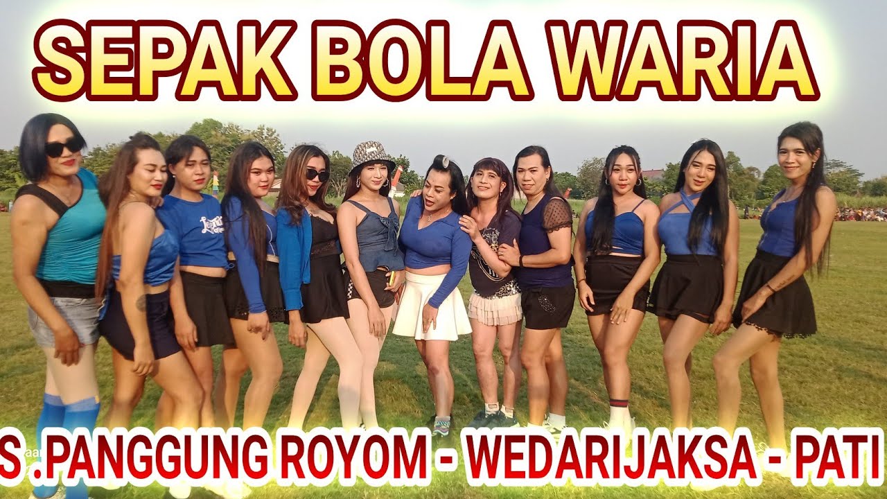 SEPAK BOLA WARIA 