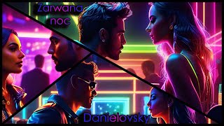 Danielovsky - Zarwana Noc (prod. OA Beats)