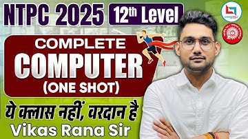 🔥Complete Computer Most Imp Questions For RRB NTPC 12th Level Exam | Computer By Vikas Rana Sir