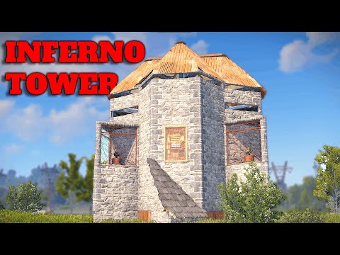 The Inferno Tower - Solo Rust base design