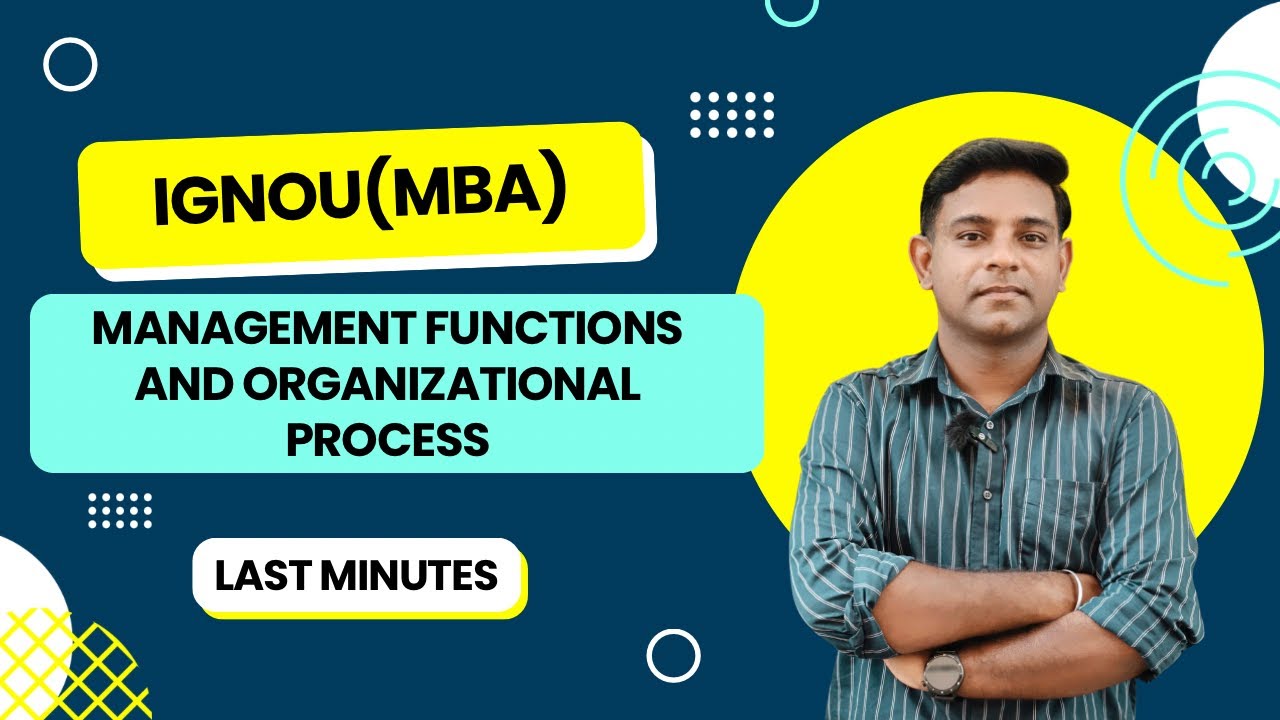 ignou (mmpc 001) management functions and organisational  process