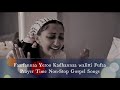 Faarfannaa Yeroo Kadhannaa Walittii Fufaa Prayer Time Non Stop Gospel Songs 