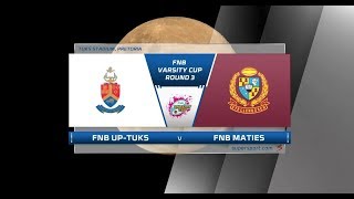 FNB Varsity Cup | UP-TUKS vs Maties