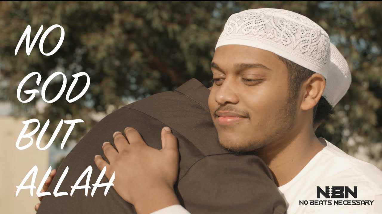 no-god-but-allah-no-beats-necessary-islamic-nasheed-youtube