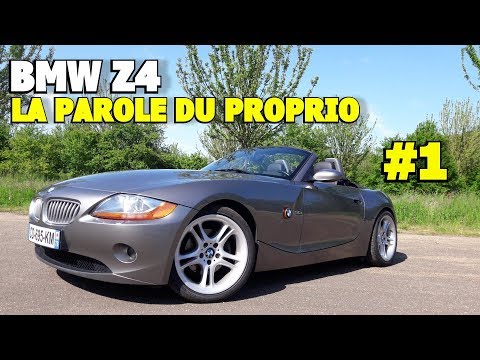 BMW Z4 3.0 i : LA PAROLE DU PROPRIO ARTUS ÉPISODE 1