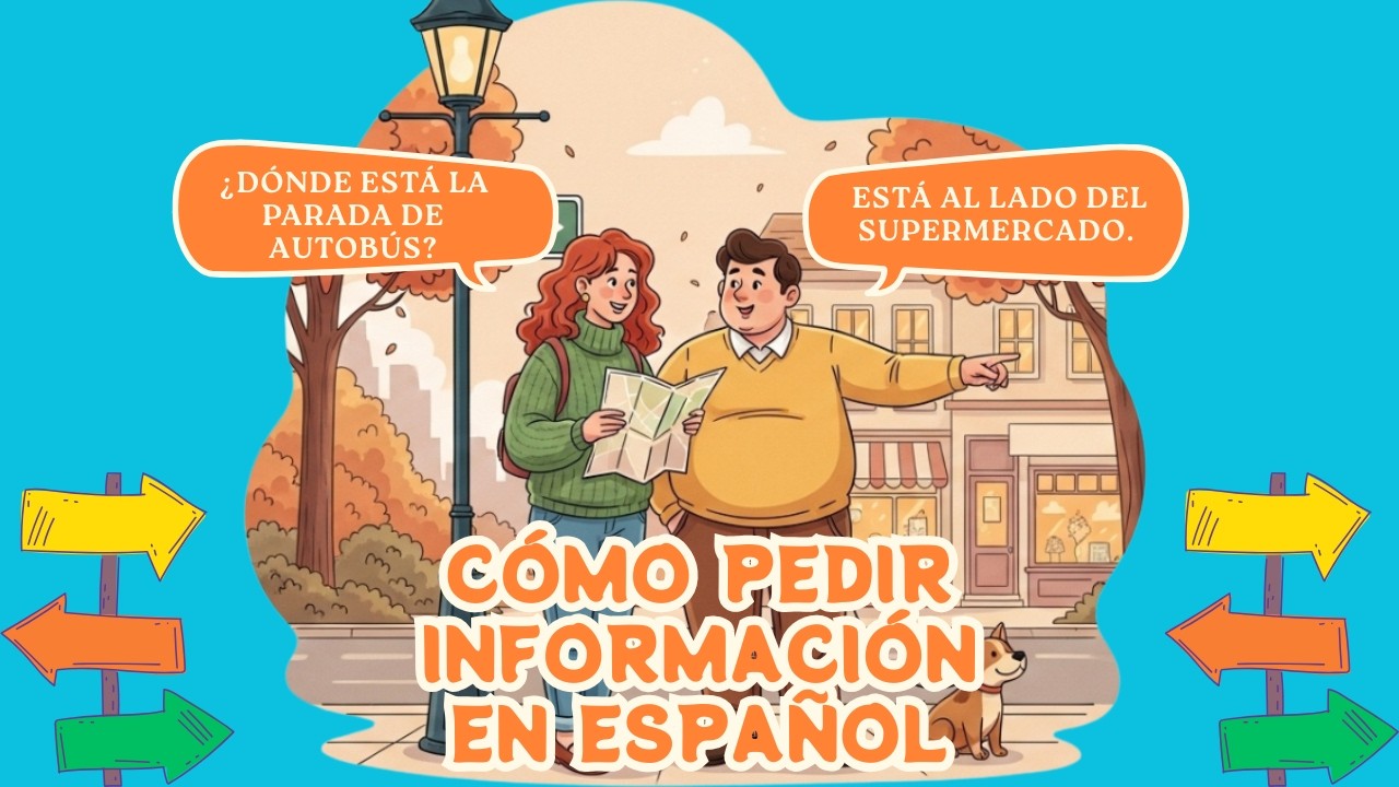 Spanish for Travel ✈️ | How to Ask for Information Easily (Beginner) | Vocabulary & Dialogues