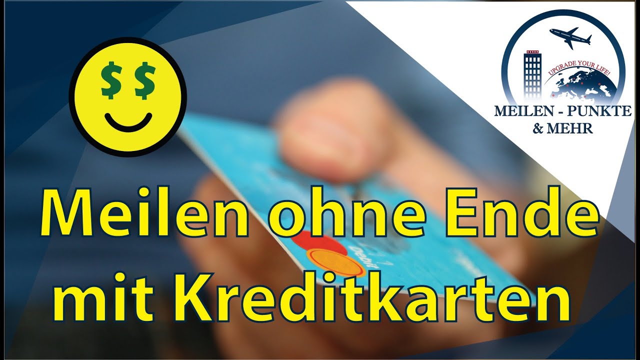 Update Meine Kreditkartenstrategie - so sammle ich jeden Monat tausende Meilen