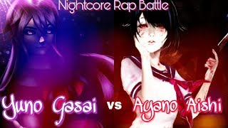 [Nightcore] Yuno vs Ayano - Yandere Rap Battle