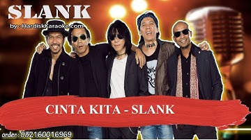 CINTA KITA   SLANK Karaoke