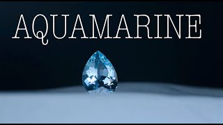 Aquamarine, The Blue from the Depths of Darkness