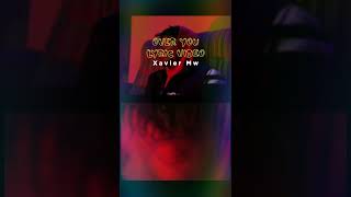 Over You lyric video Out Now on YouTube !!!   #malawianyoutuber #XavierMw #afrobeat #zambianmusic