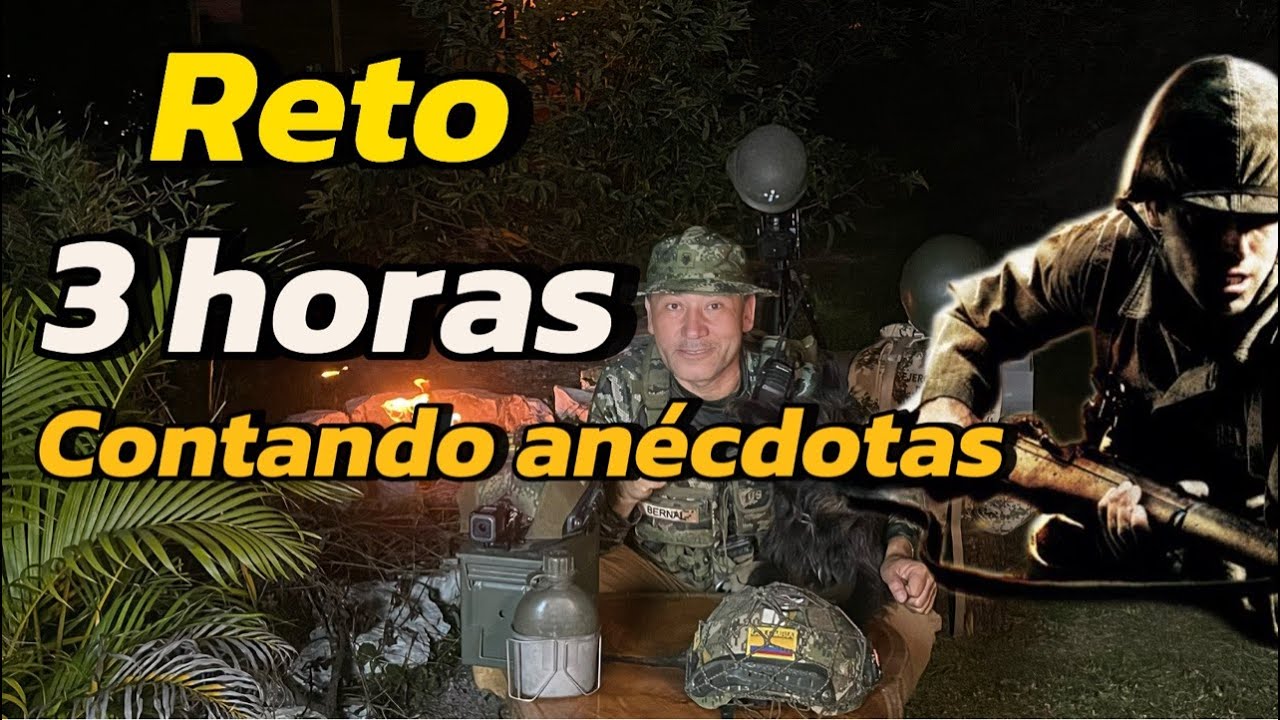 Reto tres horas contando Anecdotas Sargento Héctor G Bernal