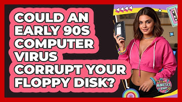 Could An Early 90s Computer Virus Corrupt Your Floppy Disk? - I