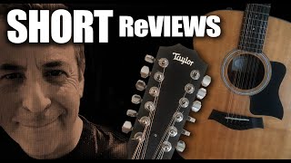 Taylor 150e 12 string acoustic guitar SHORT ReVIEW!