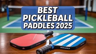 Top 5 Best Pickleball Paddles in 2025 | Honest Review & Buyer’s Guide