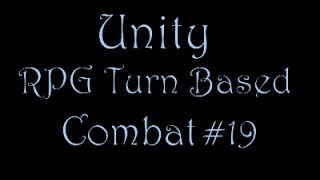 Unity C# - RPG Turn Based Combat - Part 19- Inventory - Part B