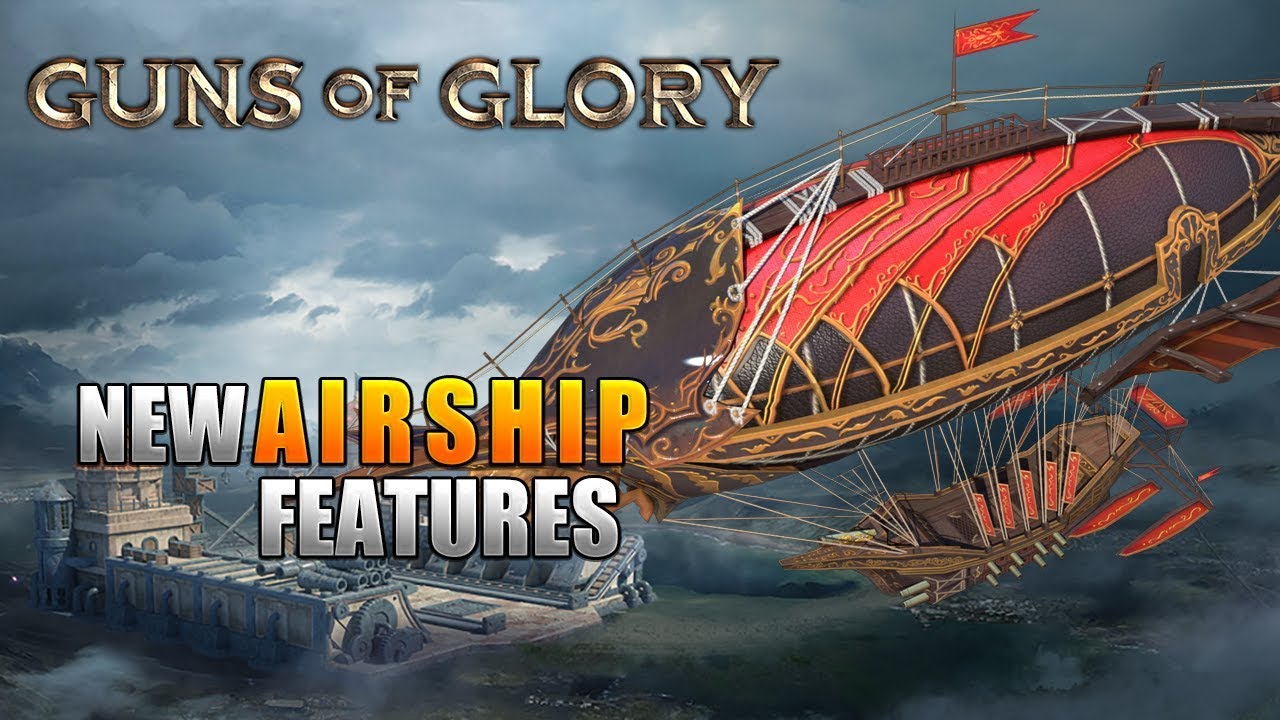 Guns Of Glory New Airship Tips Update 1 4 YouTube guns-of-glory-new-airship-tips-update-1-4-youtube
