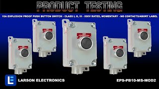 10A Explosion Proof Push Button Switch - Class I, II, III - 600V Rated, Momentary - NO Contacts