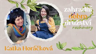 Podcast Zahradní dobrodružství #01 Katka Horáčková - lektorka permakultury