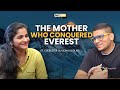 From mom to mountaineer dreams mindset dealing with death  more  everest expedition story